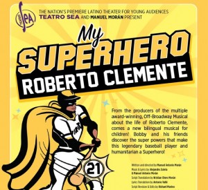 My Superhero Roberto Clemente